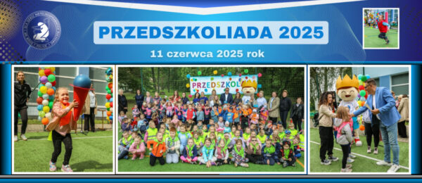 PRZEDSZKOLIADA 2025 PRZEDSZKOLIADA 2025