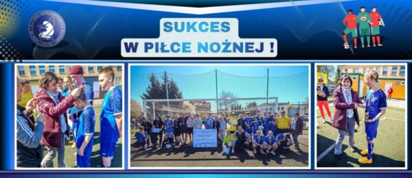 Sukces w piłce nożnej !