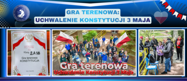 Gra terenowa: Uchwalenie Konstytucji 3 Maja