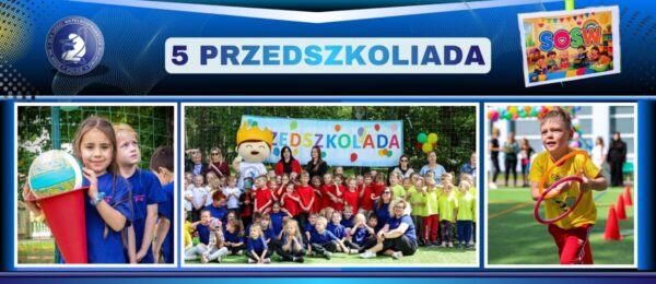 5 Przedszkoliada !